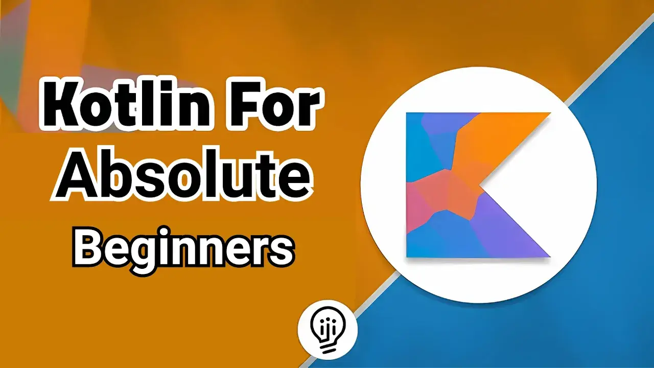 Mastering Kotlin for Absolute Beginners